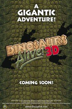 Dinosaures... vivants ! (Dinosaurs Alive 3D)