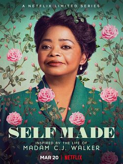 Self Made: Inspired by the Life of Madam C.J. Walker - Saison 1 wiflix