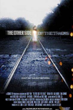 Au-delà de la voie férrée (The Other Side of the Tracks)