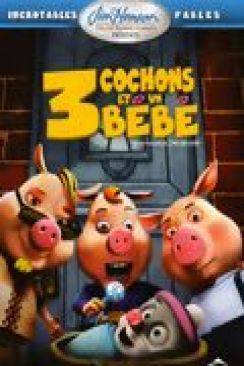 3 cochons et un bébé (Unstable Fables : 3 Pigs  and  a Baby) wiflix