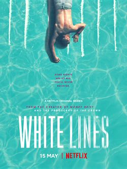 White Lines - Saison 1 wiflix