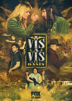 Vis a Vis: El Oasis - Saison 1 wiflix