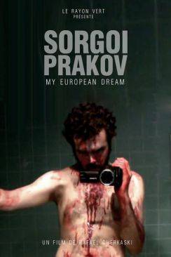 Sorgoï Prakov, my european dream wiflix