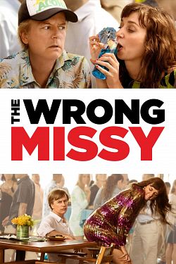The Wrong Missy wiflix