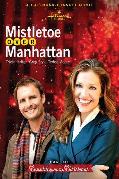 L'esprit de Noël (Mistletoe Over Manhattan) wiflix