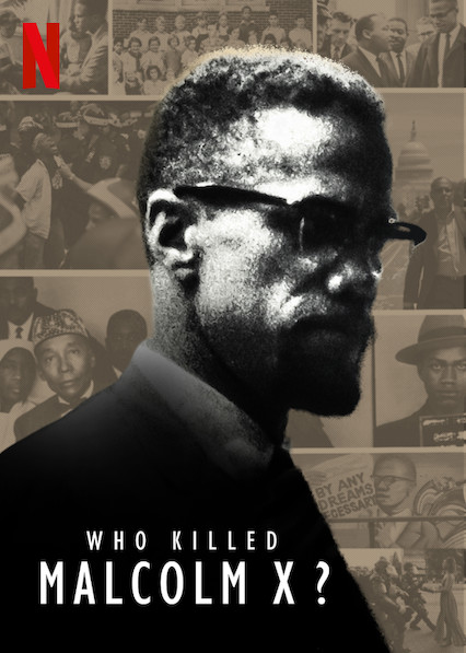 Qui a Tué Malcolm X? - Saison 1 wiflix