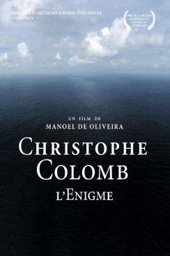 Christophe Colomb, l'énigme (Cristovão Colombo, o enigma)