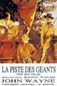 La Piste des geants (The Big Trail) wiflix