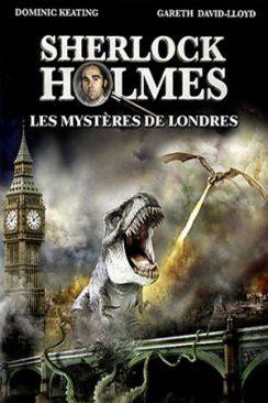 Sherlock Holmes - Les mystères de Londres wiflix