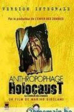 Anthropophage Holocaust (Zombi Holocaust) wiflix