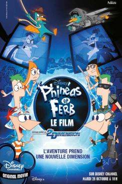 Phinéas et Ferb - Le Film (Phineas and Ferb: Across the Second Dimension) wiflix