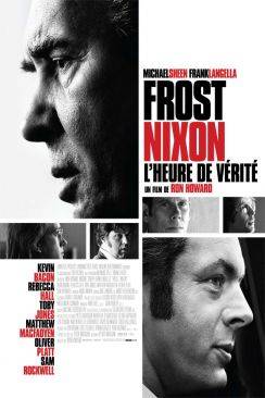 Frost / Nixon, l'heure de vérité (Frost/Nixon)