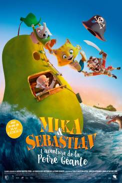 Mika  and  Sebastian : l'aventure de la Poire Géante wiflix
