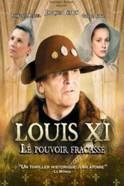 Louis XI, le pouvoir fracassé wiflix