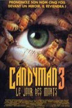 Candyman 3 : Le jour des morts (Candyman 3: Day of the Dead) wiflix
