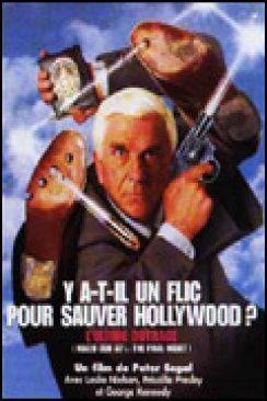 Y a-t-il un flic pour sauver Hollywood ? (Naked Gun 33 1/3 : The Final Insult) wiflix