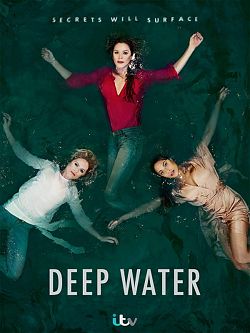 Deep Water - Saison 1 wiflix