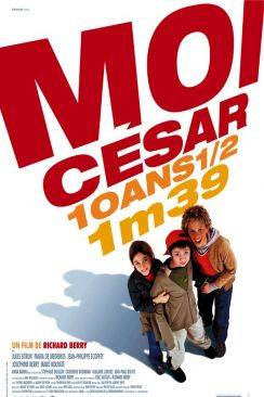 Moi César, 10 ans 1/2, 1,39 m wiflix