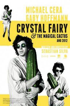 Crystal Fairy  and  the Magical Cactus and 2012 wiflix
