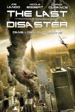The Last Disaster : Dans l'oeil du cyclone (Devil Winds) wiflix