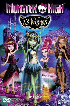 Monster High - 13 souhaits (Monster High: 13 Wishes) wiflix