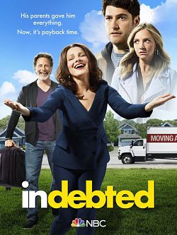 Indebted - Saison 1 wiflix