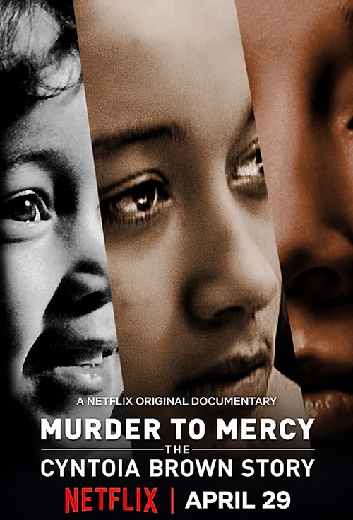 Murder To Mercy: The Cyntoia Brown Story wiflix