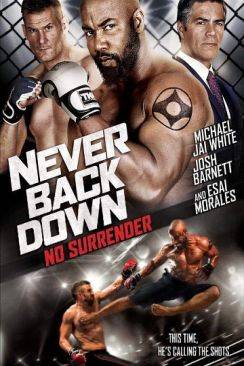 Never Back Down: No Surrender wiflix