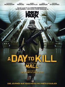 A Day to Kill (Mall)