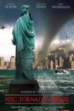 New-York : destruction imminente (NYC : Tornado Terror) wiflix