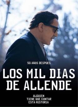 Los mil días de Allende - Saison 1