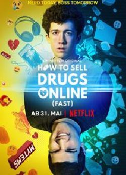 How To Sell Drugs Online (Fast) - Saison 1 wiflix