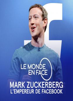 Mark Zuckerbeg : L'Empereur de Facebook wiflix