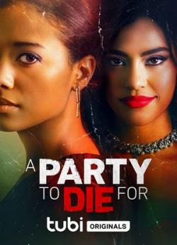 A Party to Die For wiflix
