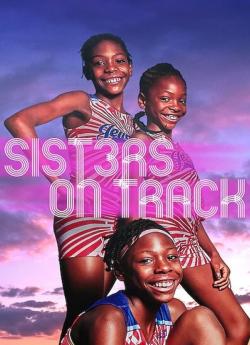 Trois Sœurs dans les Starting-Blocks wiflix