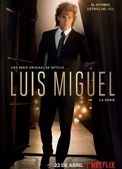 Luis Miguel : La série - Saison 1