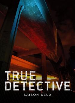 True Detective - Saison 2 wiflix