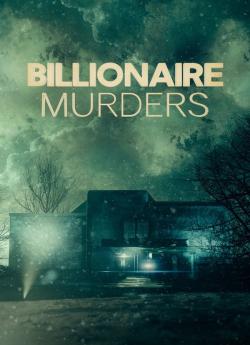 Billionaire Murders - Saison 1 wiflix