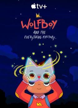 Wolfboy et la fabrique de l'étrange - Saison 2 wiflix