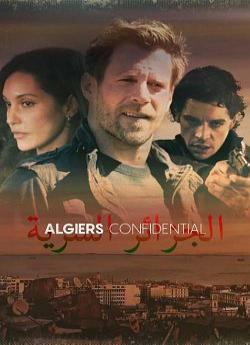 Alger Confidentiel - Saison 1 wiflix
