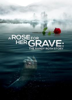 A Rose for Her Grave wiflix