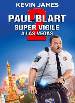 Paul Blart 2 : Super Vigile à Las Vegas wiflix