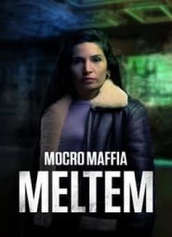 Mocro Maffia: Meltem wiflix