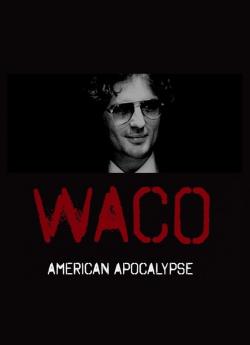 Apocalypse à Waco : Une secte assiégée - Saison 1 wiflix