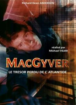 MacGyver : Le trésor de l'Atlantide wiflix