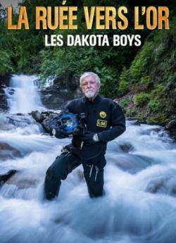 La ruée vers l'or: Dakota boys - Saison 7 wiflix