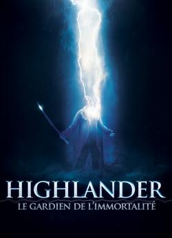 Highlander - Le gardien de l'immortalité