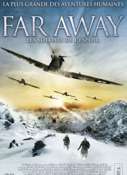 Far Away : Les soldats de l’espoir wiflix
