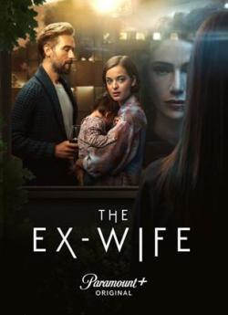 The Ex-Wife - Saison 1 wiflix