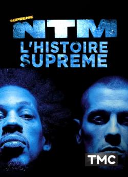 NTM : l'histoire suprême wiflix